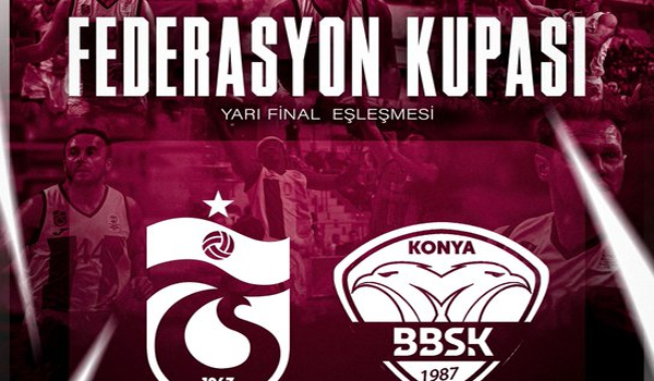 Yarı Finalde Rakip Konya BBSK